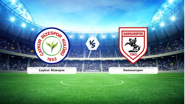 CANLI | Çaykur Rizespor - Samsunspor Maç Detayları ve Heyecan Dolu Anlar